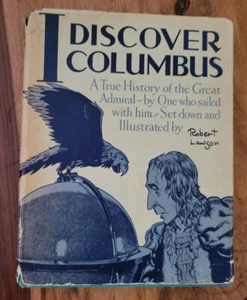 I Discover Columbus Robert Lawson HCDJ 1941 Stated First Ed CM Living History - Imagen 1 de 12