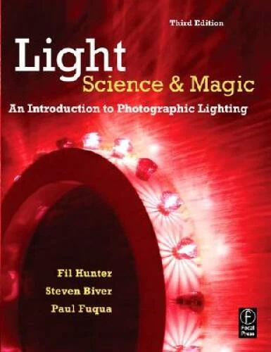 Light: Science and Magic: An Introduction to Photographic Lighting - VERY GOOD - Image 1 of 1