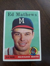 1958 Topps Card- Hall of Famer- Ed Mathews Card # 440 EX. Condition+ Centering.