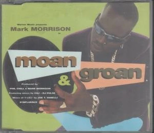 Mark Morrison Moan And Groan CD UK Wea 1997 C And J Extended Mix B/W DJ Pulse - Bild 1 von 1