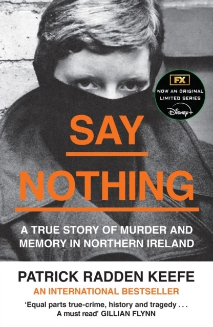 Say Nothing by Patrick Radden Keefe (Paperback Book) - Image 1 of 1
