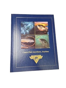1998 Catch Fish Anywhere, Anytime - North American Fishing Club  Hardcover Book - Picture 1 of 18