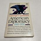 American Diplomacy 1900-1950, George F. Kennan, mentor de poche 1951