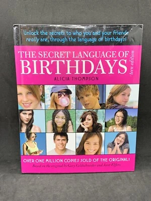 The Secret Language Of Birthdays (Teen Edition) Alicia Thompson 1st Edition HC - Image 1 of 4