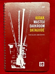 Kodak Master Darkroom Dataguide for Black-and-White 4th ed 1972 Printing - Picture 1 of 7