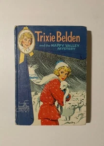 VINTAGE 1962 TRIXIE BELDEN AND THE HAPPY VALLEY MYSTERY - Picture 1 of 5
