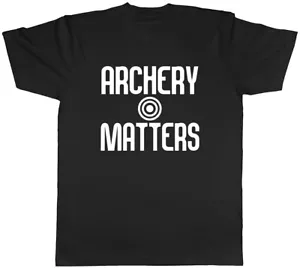 Archery Matters Mens Unisex T-Shirt Tee - Picture 1 of 8