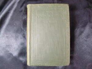 The Undying Fire, H.G.Wells, First 1st UK Edition,1919 - Picture 1 of 4