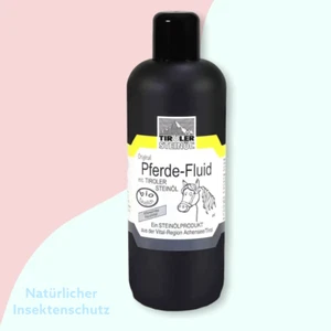 Tiroler Steinöl Pferde-Fluid, 500ml