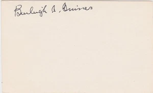 SIGNED 3x5 INDEX CARD OF HOF BURLEIGH GRIMES (DECEASED 1985)! GREAT AUTOGRAPH! - Picture 1 of 1