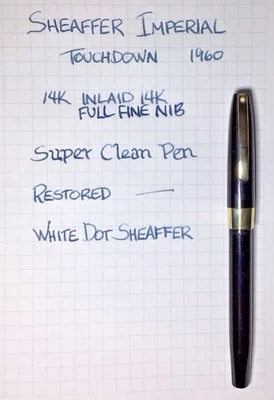 Sheaffer Imperial Touchdown White Dot Fountain Pen Black Completely Restored - Image 1 of 4