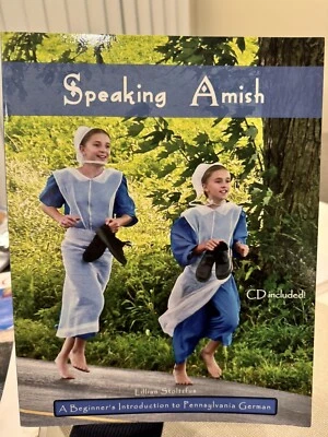 SPEAKING AMISH By Lillian & Daniel Stoltzfus Stoltzfus CDs Included - Image 1 of 3