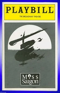 Playbill + Miss Saigon + Herman Sebek, Rona Figueroa, Eric Kunze, Yancey Arias - Picture 1 of 8