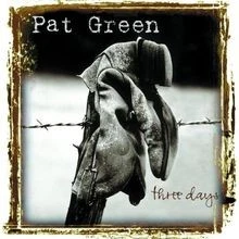 Three Days von Pat Green | CD | Zustand sehr gut - Bild 1 von 2
