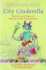 City Cinderella: The Life and Times of Mercury Asset Management, Darling, Peter 