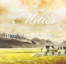 Montana Creeds 3: Heiß wie der Sommer von Linda Lael Miller | Buch | Zustand gut