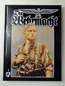 Die Wehrmacht Volume 1 - Uwe Feist *2000 Ryton 1st Edition* - Picture 1 of 5