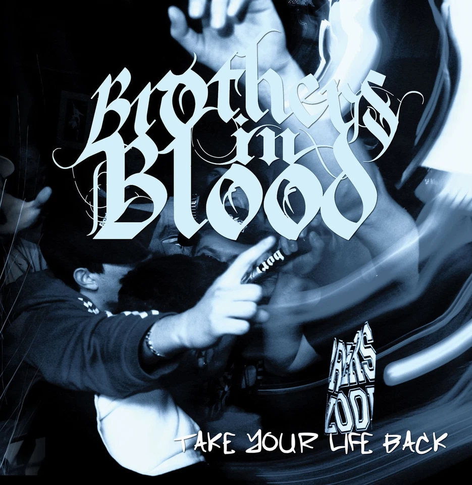 BROTHERS IN BLOOD Take your life back CD (2008 Swell Creek Records)neu! - Bild 1 von 1