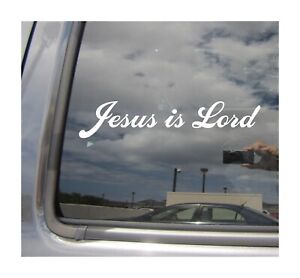 Jesus is Lord - Christian Christ Religious Car Window Vinyl Decal Sticker 08112