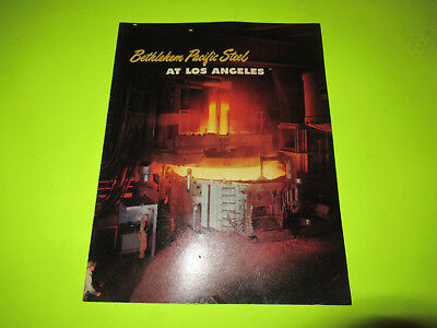 Bethlehem Pacific Steel Company At Los Angeles Magazine Brochure • 40$