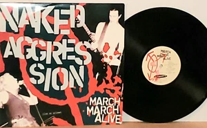 NAKED AGGRESSION March March Alive LP VG+ Plays Well 1996 MIG004 Vinyl Punk Rock - Picture 1 of 3