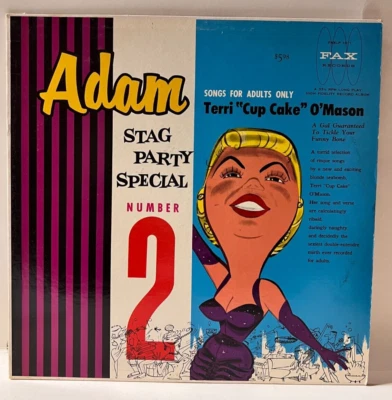 A50 Terri Cup-Cake O'Mason: Songs For Adults Only - 1961 Adam Stag Party Special - Image 1 of 3