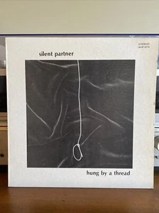 Silent Partner -  Hung By A Thread 1979 Vinyl LP Psychedelic Prog Rock EX/EX - Bild 1 von 10