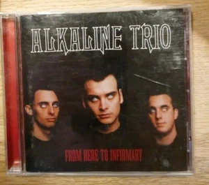 ALKALINE TRIO - From Here To Infirmary CD - Bild 1 von 2