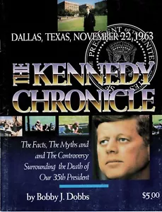 The Kenndy Chronicle - Bobby J. Dobbs - Foto 1 di 2