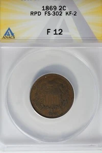 1869 .02 ANACS F 12 RPD FS-302 KF-2 Two-cent piece, 2c, Shield Coin - Picture 1 of 2