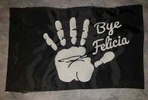 Custom Bye Felicia Hand Safety Flag ATV UTV JEEP SxS fits regular & lighted whip - Picture 1 of 2