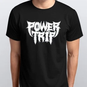POWER TRIP neues T-SHIRT Gr. S M L XL XXL Farben schwarz weiß - Bild 1 von 9