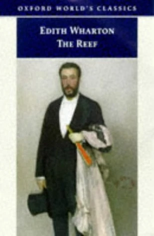 The Reef (Oxford World's Classics) by Wharton, Edith - Imagem 1 de 1