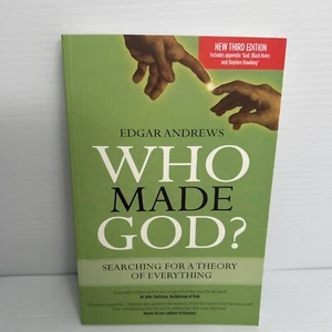 Who Made God? (3rd edition) by Edgar Andrews (EP Books, 2016) NEW - Imagen 1 de 2