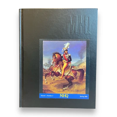 MHQ Military History Quarterly Spring 1989 Hardcover Joachim Murat Cover - Image 1 of 4
