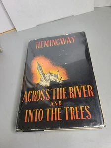 Ernest Hemingway 1./ Erstausgabe mit "A" ÜBER DEN FLUSS UND IN DIE BÄUME - Bild 1 von 9