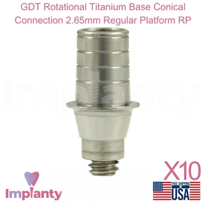 10x GDT Base de Titanio Rotacional Conexión Cónica 2.65mm Plataforma Regular RP - Imagen 1 de 4
