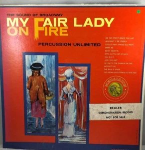 My Fair Lady On Fire Percussion Unlimited Promo Demo DJ Suggested Tracks ML-7514 - Imagen 1 de 4