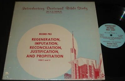 REV R B THIEME PB3 LP 16 ⅔ RPM  BERACHAH CHURCH HOUSTON TEXAS BIBLE STUDY - Image 1 of 2