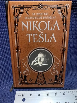 The Inventions, Researches and Writings of NIKOLA TESLA HC B&N Free Shipping - Image 1 of 4