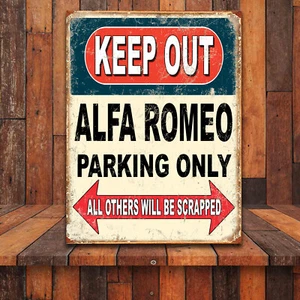 Funny Keep Out Alfa Romeo Parking Only Retro tin metal sign home decor art gift - Picture 1 of 1