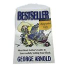 Bestseller: Must-Read Author's Guide To Sucessfully By George Arnold Singed Copy