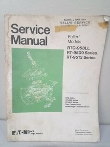 OEM Eaton Fuller RTO-598LL RT-5909 RT-5913 Transmission Service Manual - Picture 1 of 1