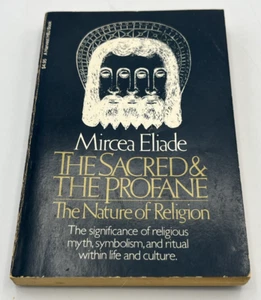 The Sacred And The Profane The Nature of Religion By Mircea Eliade - Picture 1 of 11