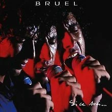 Si Ce Soir von Bruel | CD | Zustand gut - Bild 1 von 1