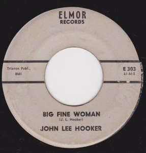 JOHN LEE HOOKER "BIG FINE WOMAN"/"BLUES FOR CHRISTMAS"-ELMOR (G) - Picture 1 of 2