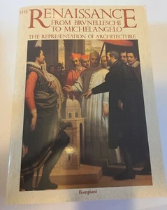 THE RENAISSANCE FROM BRUNELLESCHI TO MICHELANGELO Representation of Architecture - Picture 1 of 2