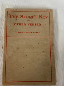 The Secret Key And Other Verses George Essex Evans 1906 Paperback - Bild 1 von 3
