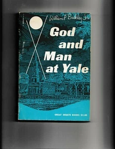 William F Buckley / God and Man at Yale paperback 1951 RARE - Picture 1 of 4