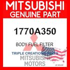 Genuine OEM Mitsubishi 1770A350 BODY FUEL FILTER